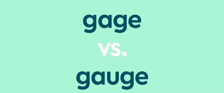 Gage so với Gauge: Sự khác biệt là gì?